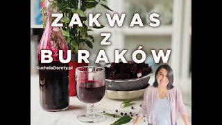 Zakwas Buraczany  domowy zakwas z czerwonych buraków [upl. by Yelrihs]