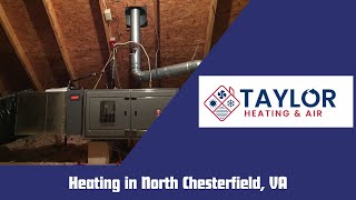 Heating in North Chesterfield VA  Taylor Heating and Air [upl. by Yrelle]