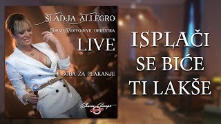 Sladja Allegro  Isplaci se bice ti lakse  Official Live Video 2017 [upl. by Tiat]