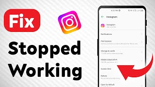 How to Fix Instagram Stopped Working Updated [upl. by Gonyea140]