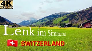 Lenk Im Simmental beautiful Village  walking tour  4K Video HDR [upl. by Lawrence930]