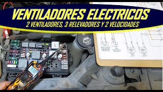 Sistema de ventiladores del radiador con 2 velocidades con diagrama y en el auto [upl. by Walter]