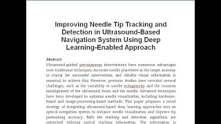 Improving Needle Tip Tracking and Detection in Ultrasound Based Navigation System Using Deep Learnin [upl. by Enelrak196]