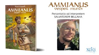 Ammianus percontatio ad interpretem Salvatorem Bellavia [upl. by Seyer]