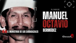 EL caso de Manuel Octavio  Criminalista Nocturno [upl. by Avery970]