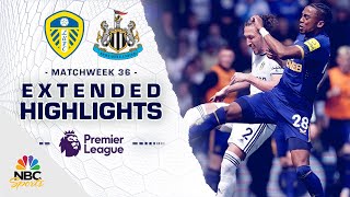 Leeds United v Newcastle United  PREMIER LEAGUE HIGHLIGHTS  5132023  NBC Sports [upl. by Sacci]