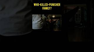 PUNISHER WHO killed Frank Castle Family [upl. by Dedric]