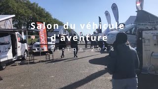 Salon du véhicule daventure  Edition 2024 [upl. by Nairde310]