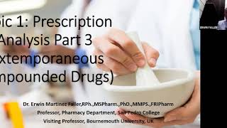 Topic 1 Prescription Analysis Part 3 Extemporaneous Compounded Medicines [upl. by Libyc]