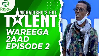 Mogadishus Got Talent 2021 PART 2 Episode 2  REJO TV [upl. by Enileme]