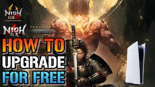 The Nioh Collection How To Upgrade To The Remastered Edition For FREE On The PlayStation 5 [upl. by Nema]