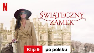 Świąteczny zamek Klip 9  Zwiastun po polsku  Netflix [upl. by Esir]