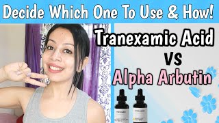 Tranexamic acid vs alpha arbutin Which one is for you minimalist tranexamic acid arbutin serum 2 [upl. by Alicirp168]