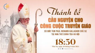 TRỰC TIẾP  Thánh Lễ cầu nguyện cho công cuộc truyền giáo [upl. by Naerb]