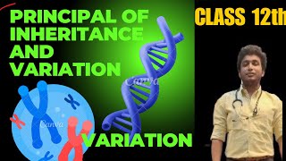 principle of inheritance and variation part2 Class 12th [upl. by Meares]