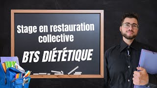 Les stages en restauration collective du BTS Diététique [upl. by Ruenhs]