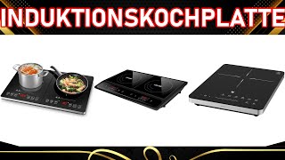 ᐅ Induktionskochplatte Test 2024  Top 3 Induktionskochplatten [upl. by Richel640]