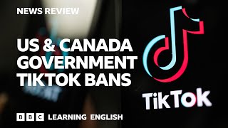 US amp Canada government TikTok bans BBC News Review [upl. by Eadas]