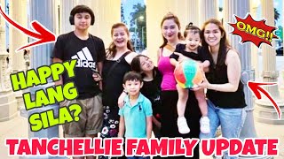 TANCHELLIE FAMILY UPDATE  ITO PA GIYS OH TIGNAN NYO NAMAN SILA OH [upl. by Handy]