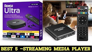 Top 5 Best Streaming Media Player 2024 [upl. by Analaf]