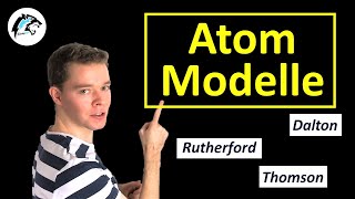 ATOMMODELLE – Dalton Thomson Rutherford  Physik Tutorial [upl. by Lyndy708]