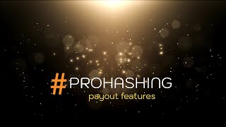 Out of Date  Advanced Payout Features at Prohashing  See Details for link to updated video [upl. by Nnil]