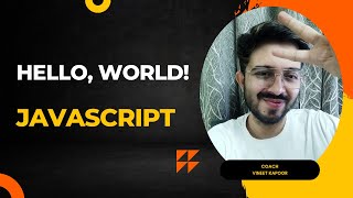 Learn JavaScript the Right Way JAVASCRIPT 21  Hello world [upl. by Ahterod972]