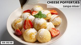 HOW TO MAKE CHEESE POFFERTJES  DUTCH MINI PANCAKE [upl. by Dorrej]