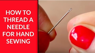 How to Thread a Needle for Hand Sewing – Beginner Sewing Tutorial 1 [upl. by Anaoy913]