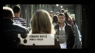 CRISTI NUCA  FIRUL VIETII OFICIAL 2011 [upl. by Ahseikal]