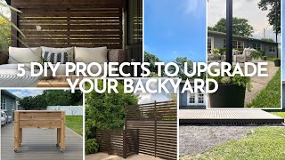 5 DIY Projects to Upgrade your Backyard [upl. by Ambert]