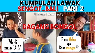 NGAKAK Part 2 Kumpulan Lawak Sengot Bali Selamat Mekedekan [upl. by Othe]