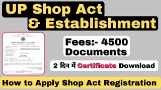 Up Shop amp Establishment Certificate  Labour Licence  How to Apply Shop Act Licence [upl. by William]