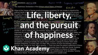 Life liberty and the pursuit of happiness  US History  Khan Academy [upl. by Spiegelman387]