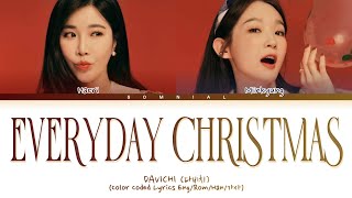 DAVICHI Everyday Christmas Lyrics 다비치 매일 크리스마스 가사 Color Coded Lyrics [upl. by Spike]