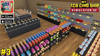 Opening My TCG Card Shop Simulator 3D  For Android Gameplay 3 [upl. by Ailido]