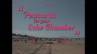 lyra messier – “Postcards for Your Echo Chamber” music video [upl. by Amitie612]