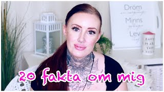 20 fakta om mig själv l Första videon 2019 [upl. by Anirhtak]