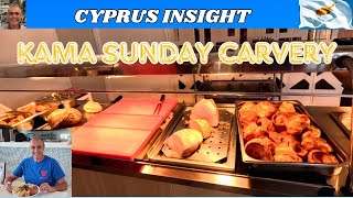 Kama Lifestyle Pernera Cyprus  Sunday Carvery Simply the Best [upl. by Aibonez]