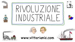 La Rivoluzione industriale [upl. by Hollie]