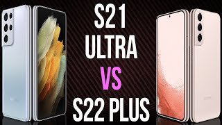 S21 Ultra vs S22 Plus Comparativo [upl. by Ytitsahc523]