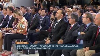 Dilma Rousseff participa do Encontro com Juristas pela Legalidade e em Defesa da Democracia [upl. by Corinne65]