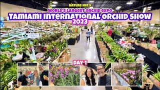 Day 1 Let’s spend a day at one of the very best international orchid expo in the world [upl. by Neeven]