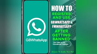 HOW TO USE GBWHATSAPP OR FMWHATSAPP AFTER BAN [upl. by Valentijn887]