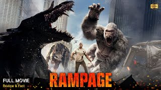 Rampage Full Movie In English  New Hollywood Movie  Review amp Facts [upl. by Aenotna3]