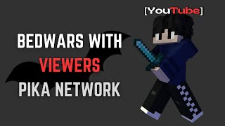 bedwars with subs  pika network [upl. by Armanda79]