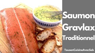 SAUMON GRAVLAX TRADITIONNEL Tous en cuisine avec Seb [upl. by Salomi]