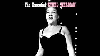 Ethel Merman ⁞ I Got Rhythm [upl. by Nelg]