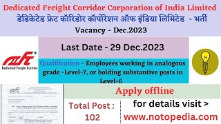 DFCCIL  Senior Executive Recruitment Dec 2023 Post  102 dfccil [upl. by Hatti647]