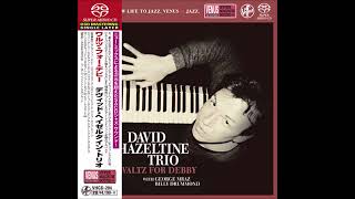 David Hazeltine Trio  Waltz For Debby 1999 [upl. by Blasius]